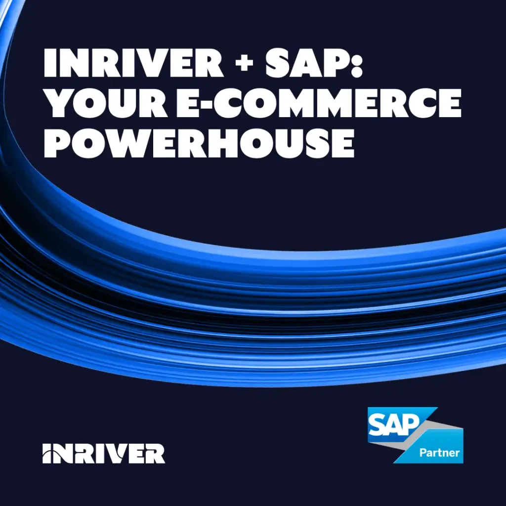 Inriver + SAP: Your E-Commerce Powerhouse